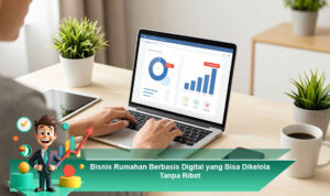 Bisnis-Rumahan-Berbasis-Digital-yang-Bisa-Dikelola-Tanpa-Ribet